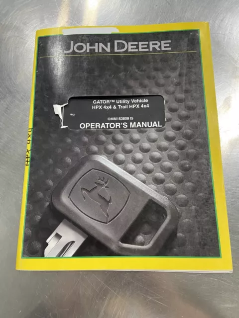 John Deere (Gator/Utv) Hpx & Trail Hpx 4X4 Operators Manual Omm153809 I5