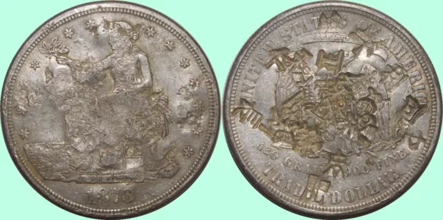 1876-S U.S. Trade Dollar S$1 w/ Heavy CHOPMARKS ~ 90% Silver ~ H99