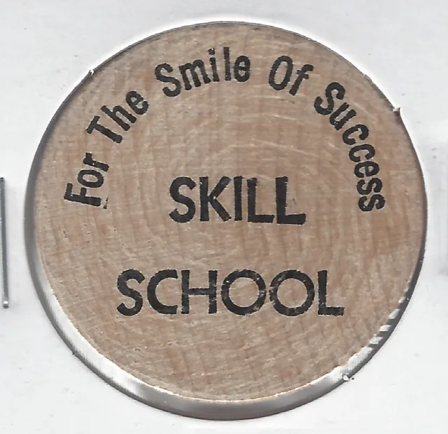 SKILL SCHOOL, For The Smile of Success, Token/Coin, Buffalo Wooden Nickel