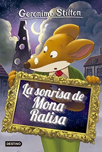 La sonrisa de Mona Ratisa: Geronimo Stilton 7