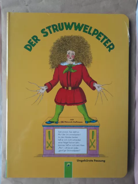 Heinrich Hoffmann - Der Struwwelpeter Ungekürzte Fassung