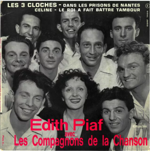 Les 3 Cloches | Edith Piaf Avec Les Compagnons De La Chanson | Très bon état