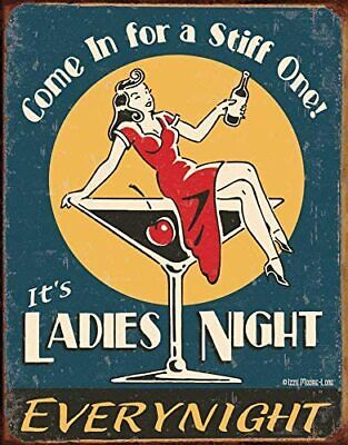 Ladies Night! Every Night Tin Metal Sign MADE IN USA Vintage Moore MCM Wall Art