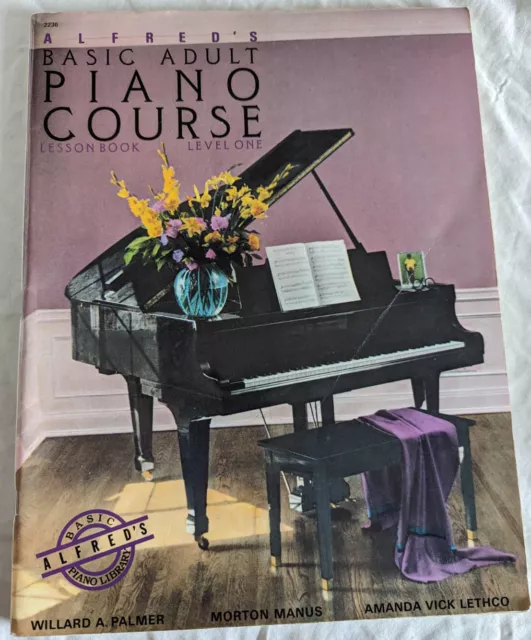 ALFRED S BASICPiano Course Lesson Book Level One Instructional ALFRED S BASICPiano Course Lesson Book Level One Instructional