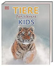 Wissen für clevere Kids. Tiere für clevere Kids: Lexi... | Livre | état très bon