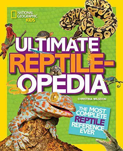 Reptileopedia Par National Geographic Kids, Neuf Livre ,Gratuit & , ( Rigide