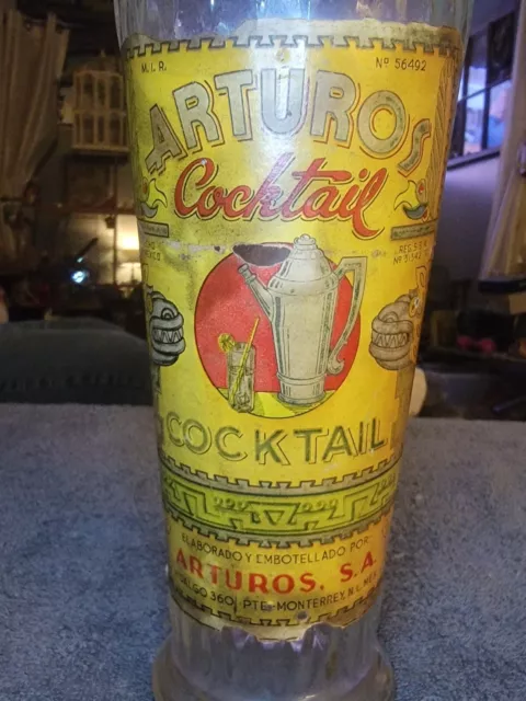 Vintage Arturos Cocktail Bottle Arturos SA Monterry Mexico Empty Bottle - Unique