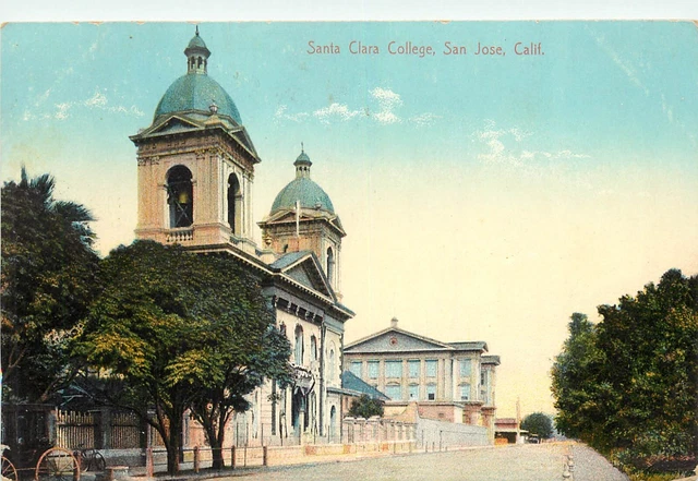 c1907 Postcard; Santa Clara College, San Jose CA Unposted Pacific Novelty Co