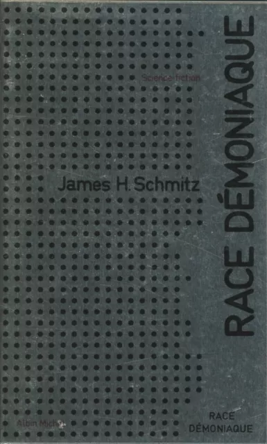 Albin Michel Science-Fiction 21 - James H. Schmitz - Race démoniaque - EO 1973