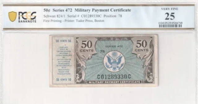 Military Payment Certificate 50c Series 472 First Printing PCGS 25Very Fine Note