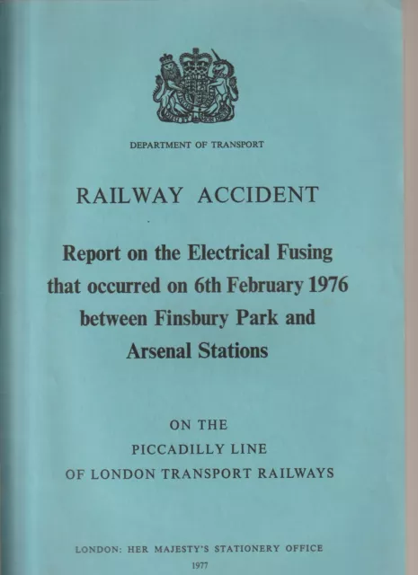 Railway Accident Report beween Finsbury Park and Arsenal Stations 1976