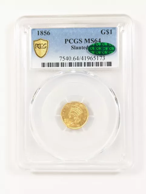 1856 G$1 Indian Princess Head Gold Dollar Slanted 5 PCGS MS64 Green CAC 🛡️