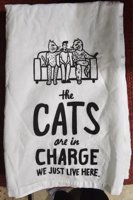 Primitves By Kathy Dish Towel, 28", The Cats are in Charge, We Just Live Here