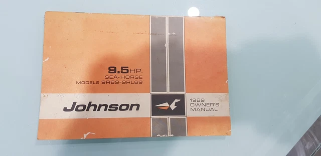 1969 Johnson Outboard 9.5Hp Sea-Horse Models 9R69-9Rl69 Owners Manual