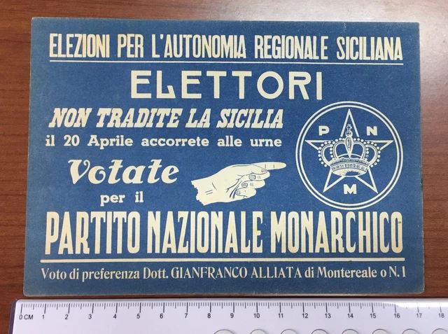 1947 AUTONOMIA SICILIA Elezioni Trapani Alliata Volantino Partito Naz  Monarchico EUR 20,00 - PicClick IT