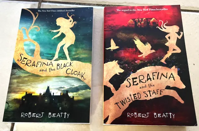 Serafina Black & The Cloak & Serafina & The Twisted Staff by Robert Beatty