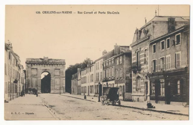 Rue Carnet et Porte Ste-Croix, Chalons-sur-Marne, France ca.1910