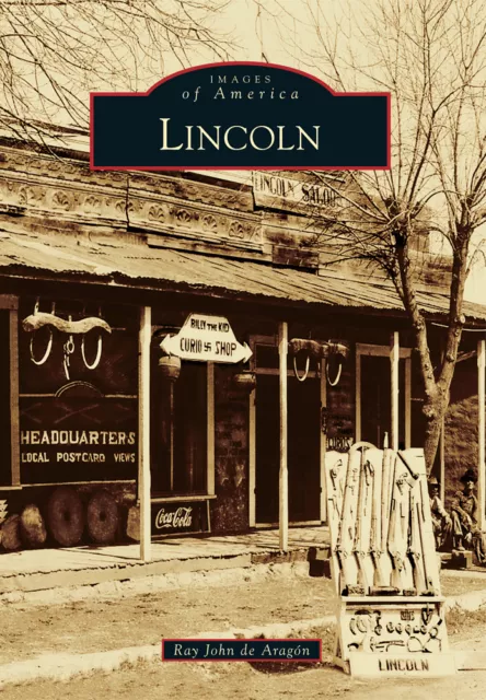 Lincoln, New Mexico, Images of America, Paperback