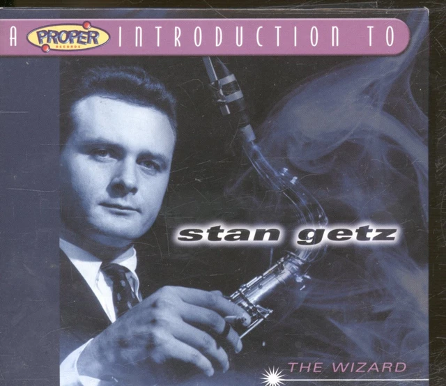 STAN GETZ A Proper Introduction To Stan Getz - the Wizard CD UK Proper ...