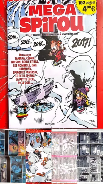 MEGA SPIROU N°8 décembre 2016 BD dupuis bande déssinée