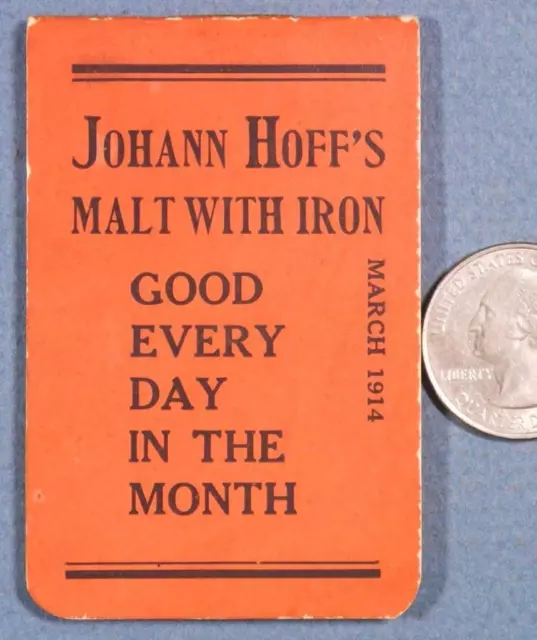 March 1914 Johann Hoff's Malt w Iron Calendar Notebook VG Quack Medicine B2-1