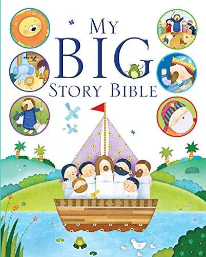 My Big Story Bible,Josh Edwards,Christine Tappin