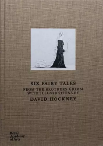 David Hockney Six Fairy Tales from The Brothers Grimm (Relié)