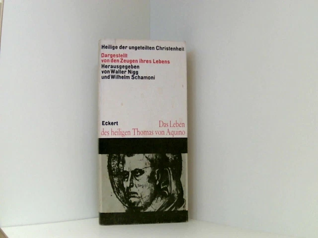 Das Leben des heiligen Thomas von Aquino und andere Zeugnisse zu seinem Leben. Ü