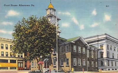 ALLENTOWN, PA Pennsylvania  COURT HOUSE  Courthouse  LEHIGH CO  c1940's Postcard