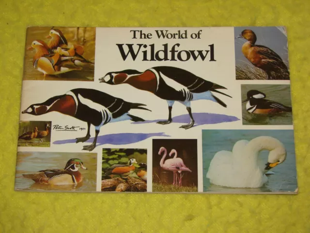 The World of Wildfowl, 1973 p/b, Good, Peter Scott's Slimbridge reserve, illust.