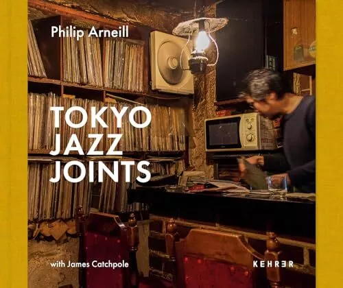 Tokyo Jazz Joints, Arneill, Philip