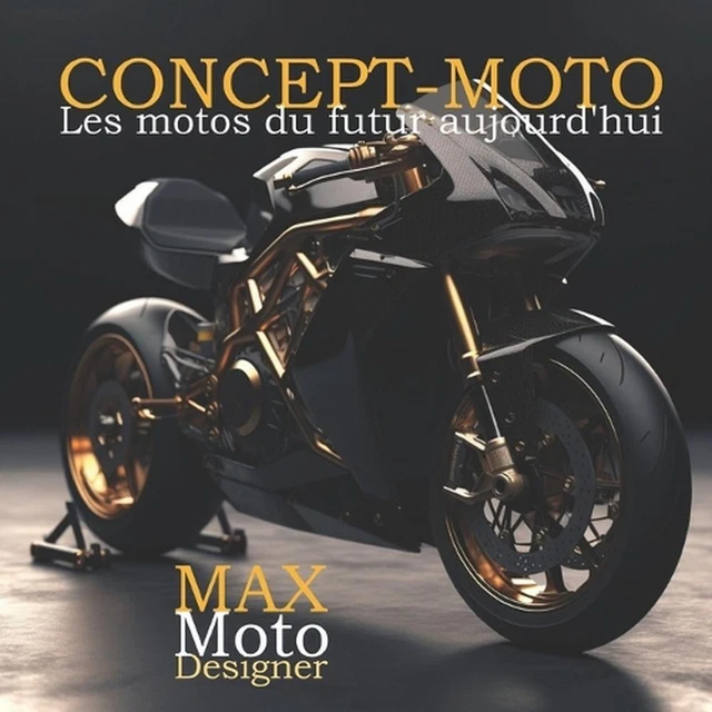 CONCEPT MOTO LES MOTOS Du Futur D aujourd hui By Maxime Blanchard concept-moto-les-motos-du-futur-d-aujourd-hui-by-maxime-blanchard