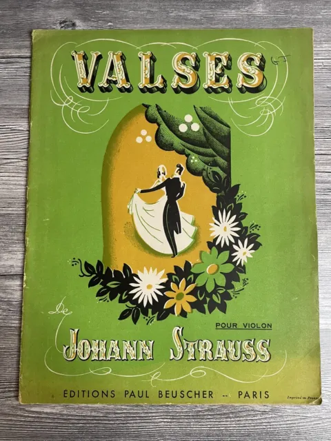Partitions pour violon : Valses de Johann Strauss - Editions Paul Beuscher 1946