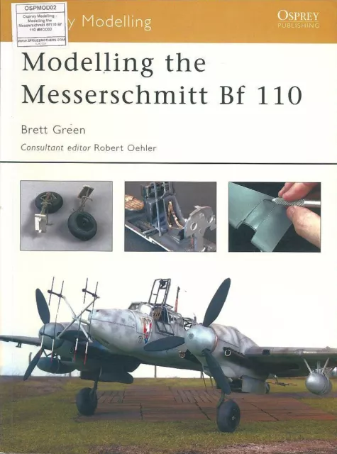 OSPREY MODELING 2 MESSERSCHMITT Bf110 WW2 GERMAN LUFTWAFFE ZG NJG NIGHTFIGHTER