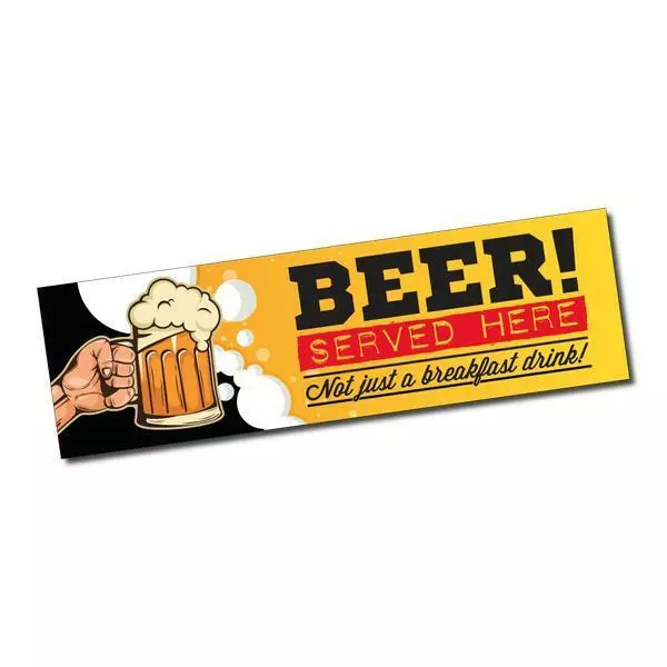 Beer Served Here Sticker / Decal - Breakfast Drink Bar Mancave Fridge VB XXXX