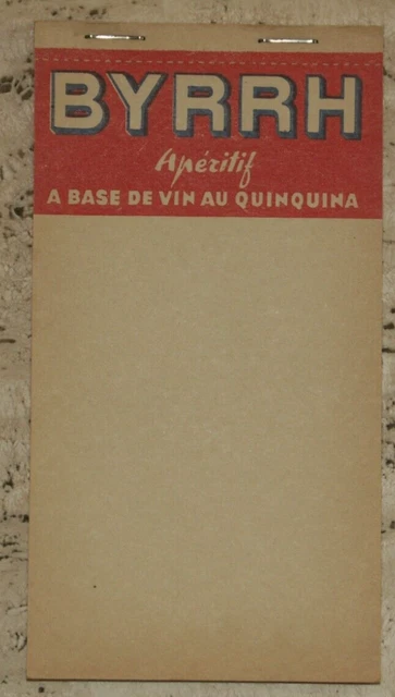 1 CARNET DE COMMANDES VIERGE DE BAR POUR BYRRH: années 50