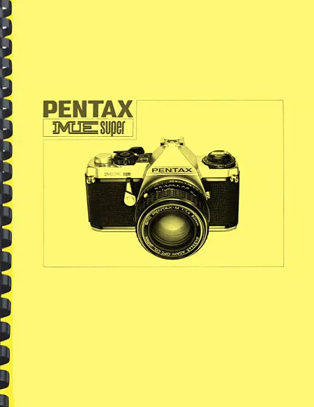 Pentax ME Super Camera OWNER'S OPERATING MANUAL