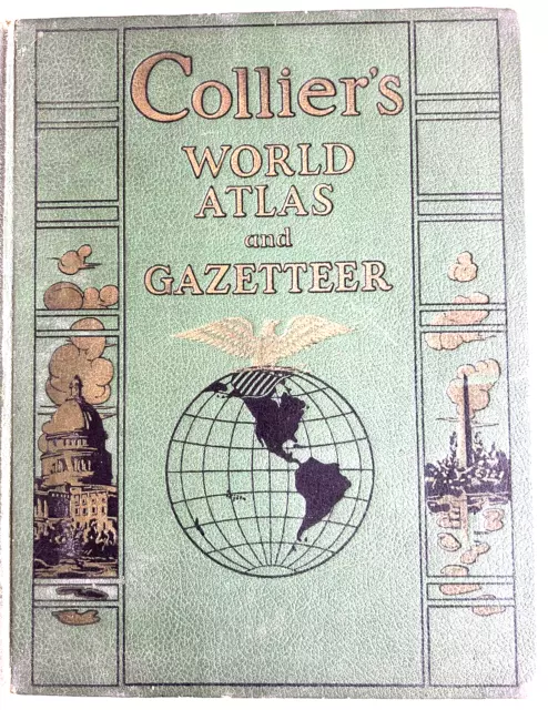 Collier’s World Atlas and Gazetteer History Book Maps 14" x 11" WWII Green 1943