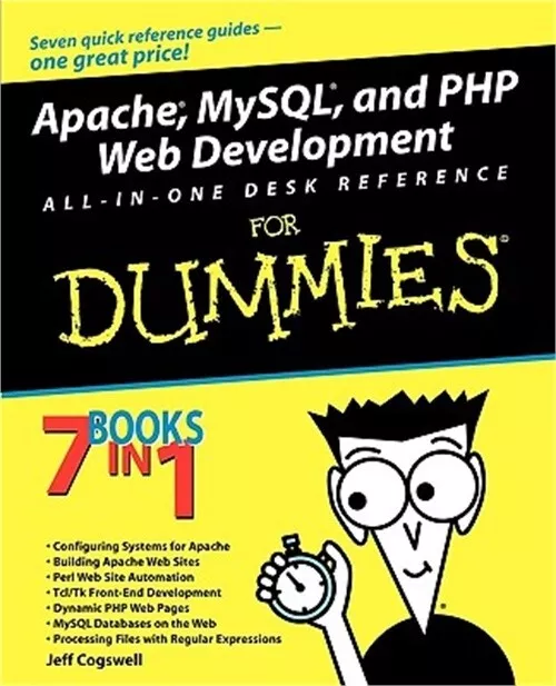 Apache, MySQL, and PHP Web Development All-In-One Desk Reference for Dummies (Pa
