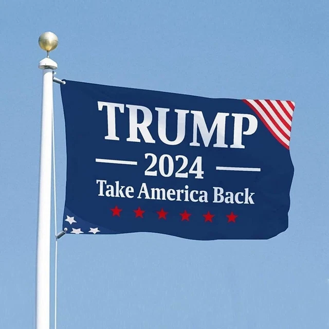 TRUMP FLAG 2024 Take Save America Back President Flag 3x5 Feet Donald