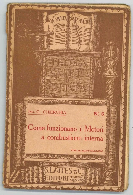 Come funzionan i motori a combustione interna Chiechia Latters 1922