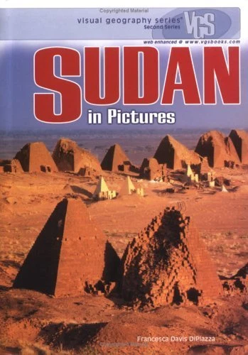 Sudan in Pictures  Visual Geography Series