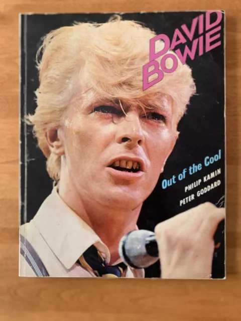 David Bowie : Out Of The Cool - Book by Peter Goddard - 1983