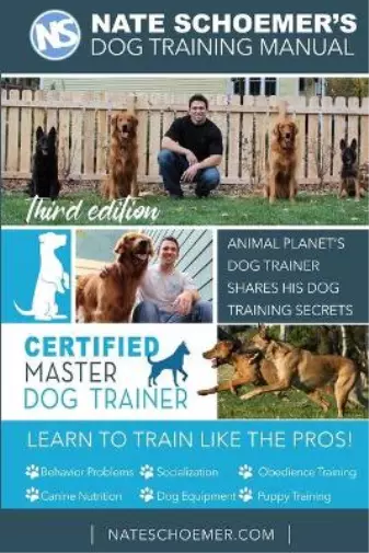 Nate Schoemer Nate Schoemer's Dog Training Manual (Poche)