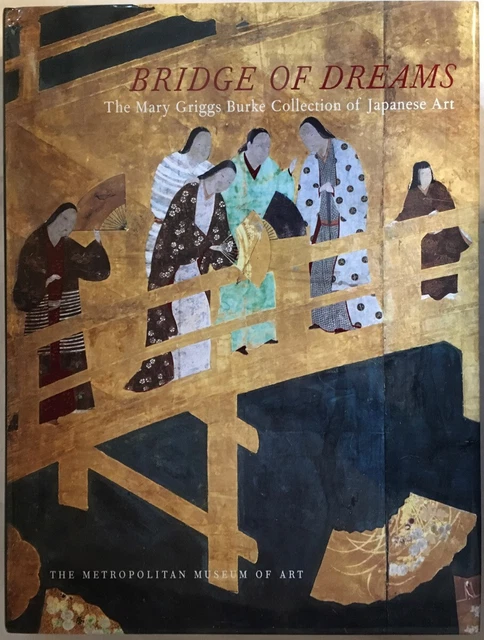 Bridge of Dreams- Burke Collection of Japanese Art - Metropolitan Museum of Art