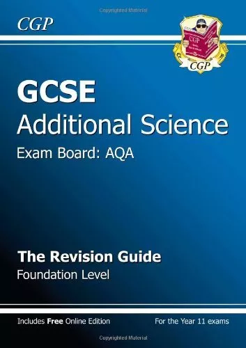 GCSE Additional Science AQA Revision Guide - Foundation (with online edition) B