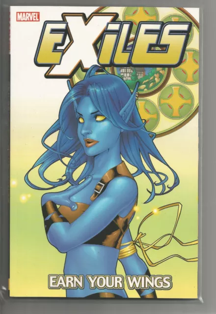 Exiles Earn Your Wings * Trade Paperback * Marvel Comics * $14.99 Retail