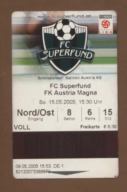 Orig.Ticket   1.Bundesliga  Österreich 04/05    FC PASCHING - AUSTRIA WIEN  !!