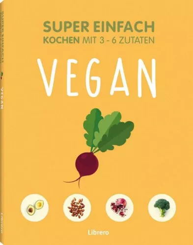 Super Einfach Vegan|JESSICA OLDFIELD|Broschiertes Buch|Deutsch