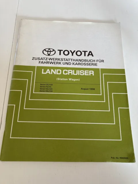 Zusatz Werkstatthandbuch Toyota Fahrwerk Karosserie Land Cruiser Station Wagon